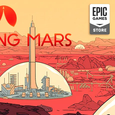 Surviving Mars, joc gratuit oferit de Epic Games