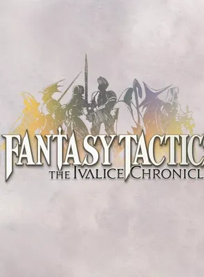 Final Fantasy Tactics The Ivalice Chronicles Review: întoarcerea în Ivalice, cu grind 100%