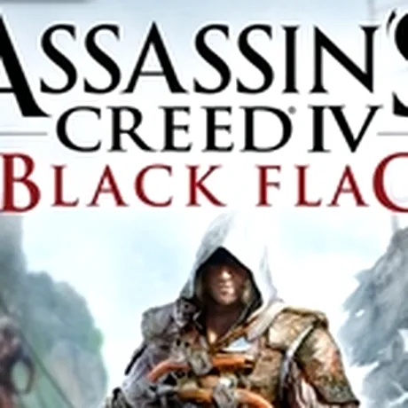 Assassin’s Creed 4: Black Flag se lansează în România
