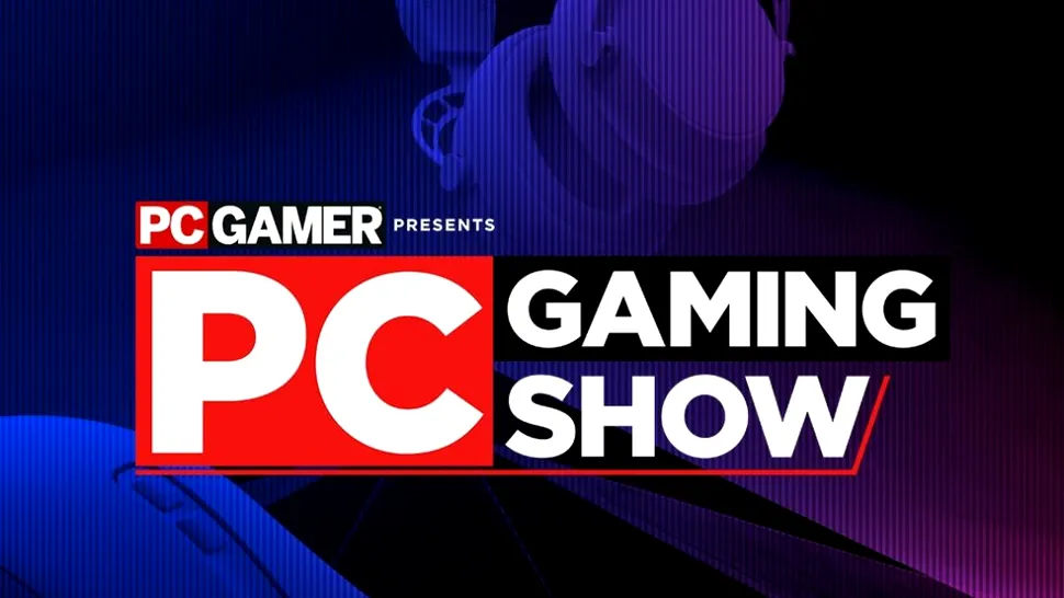 Urmărește în direct PC Gaming Show de la E3 2021