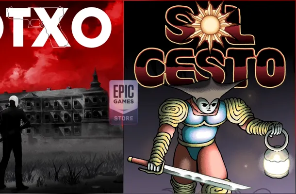 OTXO și Sol Cesto, jocuri gratuite oferite de Epic Games Store
