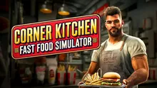 Corner Kitchen Fast Food Simulator PS5 Review: între visul antreprenorial și coșmarul aprovizionării