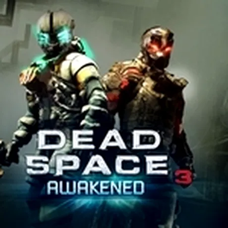 Dead Space 3 primeşte DLC-ul Awakened
