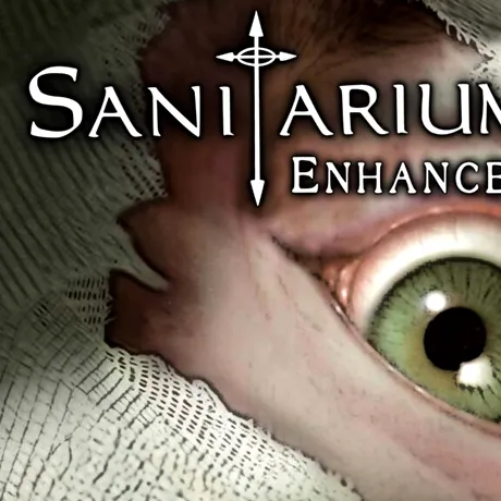Sanitarium Enhanced - aventura horror point and click se întoarce pe platformele moderne