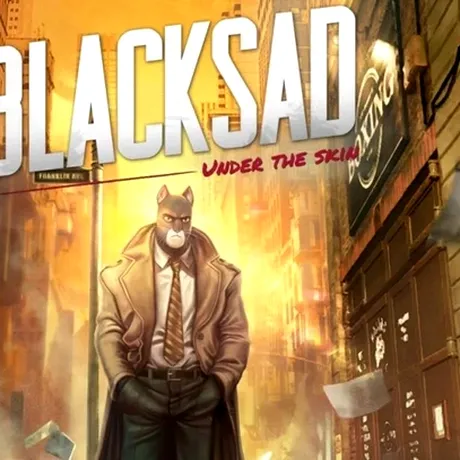 Blacksad Under The Skin Review: brânză bună în burduf de… pisică