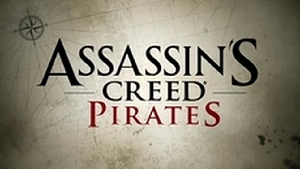 Assassin’s Creed: Pirates, un nou joc pentru mobile şi tablete
