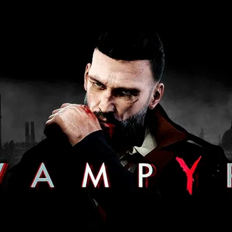 Vampyr - trailer final şi live stream înainte de lansare