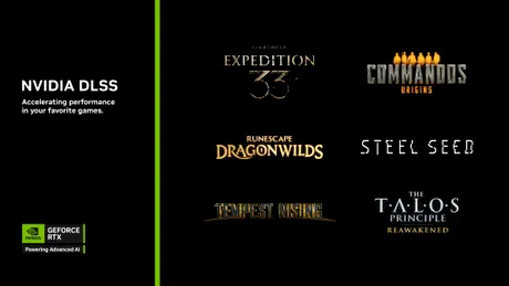 DLSS accelerează performanța în noi jocuri, cum ar fi The Talos Principle: Reawakened, Tempest Rising sau Clair Obscur: Expedition 33
