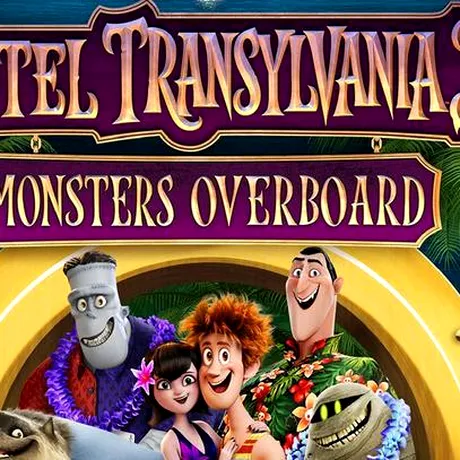 Hotel Transylvania 3 Monsters Overboard Review: în vacanţă fără busolă