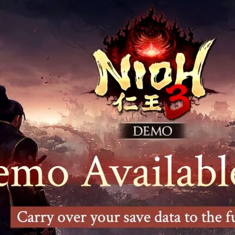 Versiunea demo pentru Nioh 3, disponibilă acum. Cum o puteți descărca