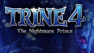 Trine 4: The Nightmare Prince, anunţat oficial
