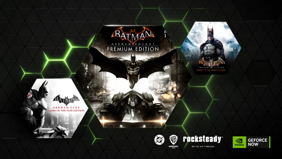 Trilogia Batman Arkham, acum disponibilă pe GeForce Now