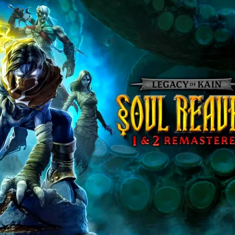 Colecția Legacy of Kain: Soul Reaver 1 & 2 Remastered, anunțată oficial. Când se lansează și ce îmbunătățiri aduce