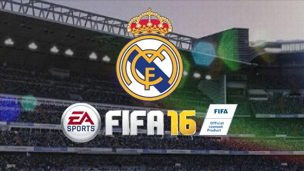 FIFA 16 – EA Sports anunţă un nou parteneriat cu Real Madrid