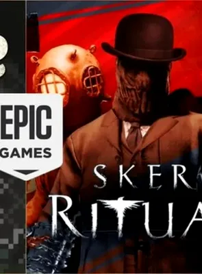 Home – A Unique Horror Adventure și Sker Ritual, jocuri gratuite oferite de Epic Games Store