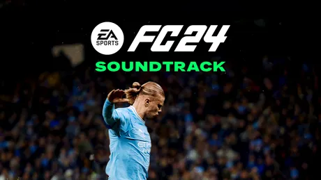 EA Sports a lansat coloana sonoră a jocului EA SPORTS FC 24. Poate fi ascultată gratuit