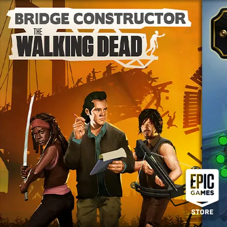 Bridge Constructor: The Walking Dead și Ironcast, jocuri gratuite oferite de Epic Games Store