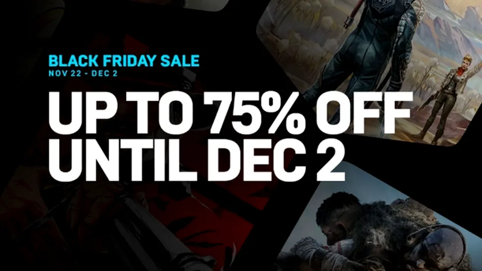 Start la reducerile de Black Friday şi pe Epic Games Store