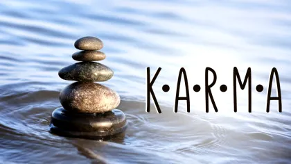 Karma: ce înseamnă cu adevărat, de unde vine și dacă „totul se întoarce” cu adevărat