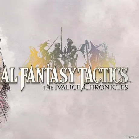 Final Fantasy Tactics The Ivalice Chronicles Review: întoarcerea în Ivalice, cu grind 100%