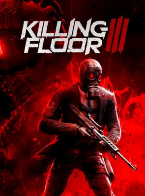 Killing Floor 3 Review: apocalipsa servită pe o tavă de sânge