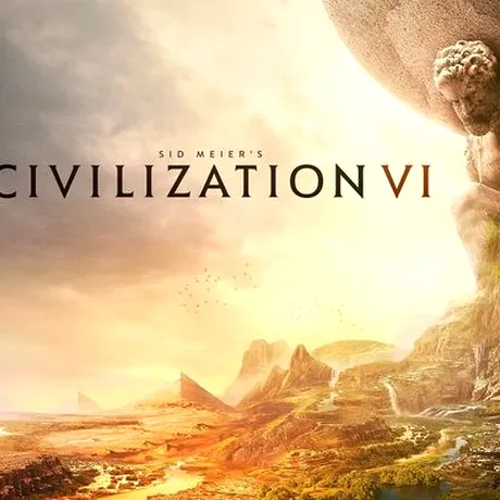 Sid Meier’s Civilization VI, dezvăluit oficial