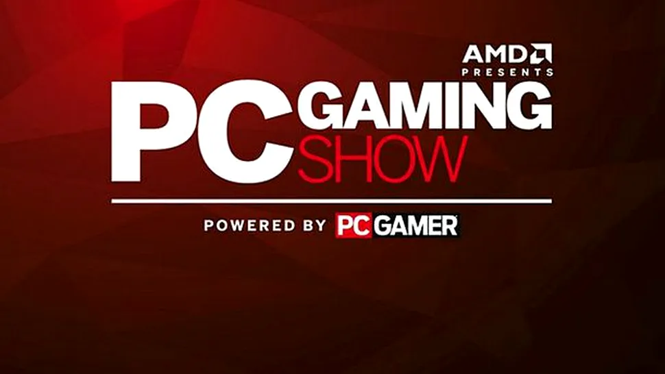 Urmăreşte PC Gaming Show de la E3 2016