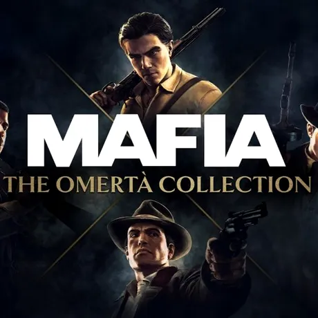 VIDEO: Mafia The Omerta Collection reunește toate jocurile seriei