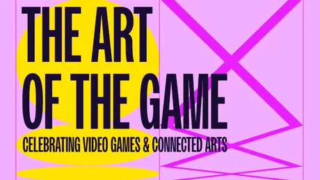The Art of the Game, primul eveniment cultural de anvergură dedicat jocurilor video și artelor conexe, va avea loc la ARCUB – Hanul Gabroveni. Program și prețuri