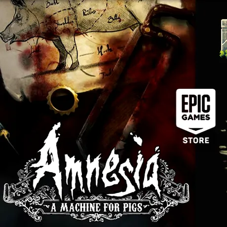 Amnesia: A Machine for Pigs și Kingdom New Lands, jocuri gratuite oferite de Epic Games Store