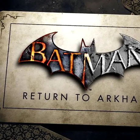 Batman: Return To Arkham - colecţia de remasterizări, anunţată oficial