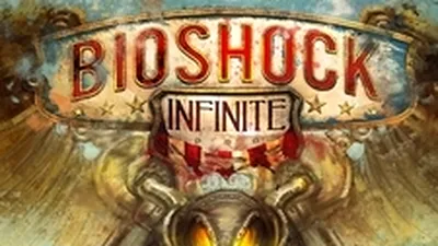 BioShock Infinite Review: gigantul lipsit de ambiţie