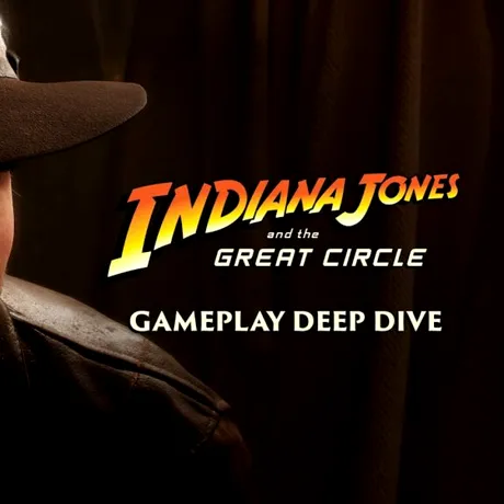 VIDEO: 14 minute de gameplay nou din Indiana Jones and the Great Circle