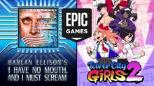 I Have No Mouth, and I Must Scream și River City Girls 2, jocuri gratuite oferite de Epic Games Store