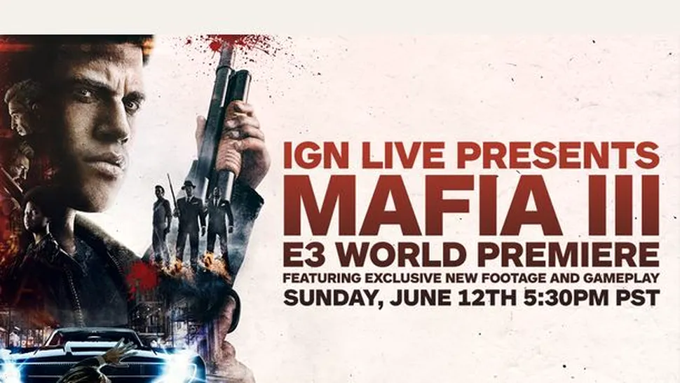 Mafia III - gameplay teaser în prag de E3 2016