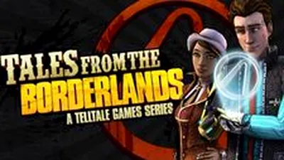 Tales from The Borderlands – cum s-a transformat shooter-ul în adventure