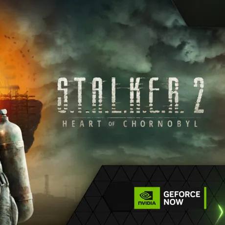 STALKER 2: Heart of Chornobyl, disponibil acum în cloud prin GeForce Now