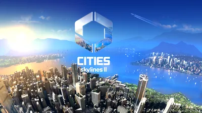 Cities: Skylines II va fi lansat în cursul acestui an