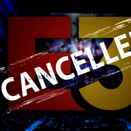 Este oficial: E3 2020 a fost anulat!