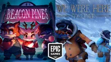 Beacon Pines și We Were Here Together, jocuri gratuite oferite de Epic Games Store