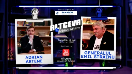 Generalul EMIL STRĂINU demontează TEORIILE CONSPIRAȚIEI care macină întreaga lume! | Altceva cu Adrian Artene