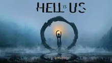 Hell is Us, explorare și aventură fără hartă și waypoint-uri