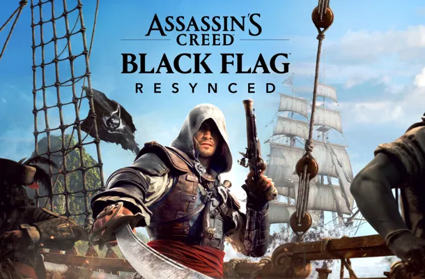 Assassin’s Creed Black Flag Resynced, anunțat oficial drept remake modernizat pentru ACIV. Dată de lansare, precomenzi și ediții speciale