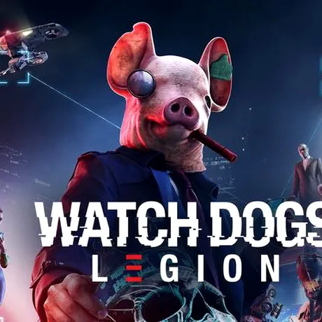 Ubisoft amână Watch Dogs Legion, noul Rainbow Six şi Gods & Monsters