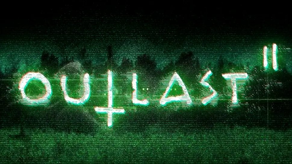 Outlast 2, anunţat oficial