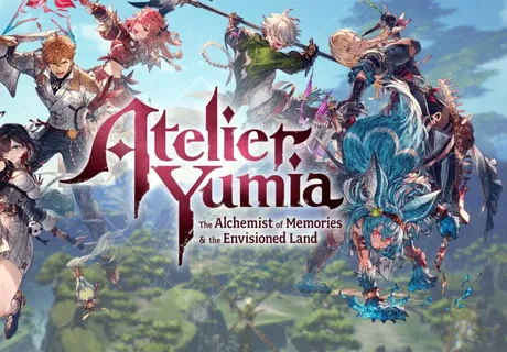 Atelier Yumia: The Alchemist of Memories & the Envisioned Land