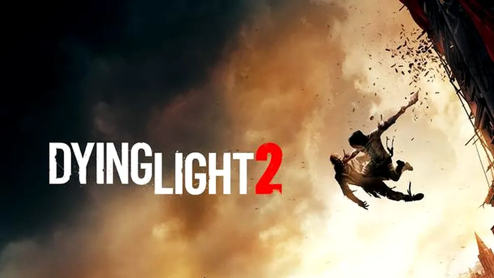 Dying Light 2 a fost amânat