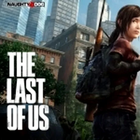 The Last of Us, confirmat în versiune Remastered pentru PlayStation 4 (UPDATE)