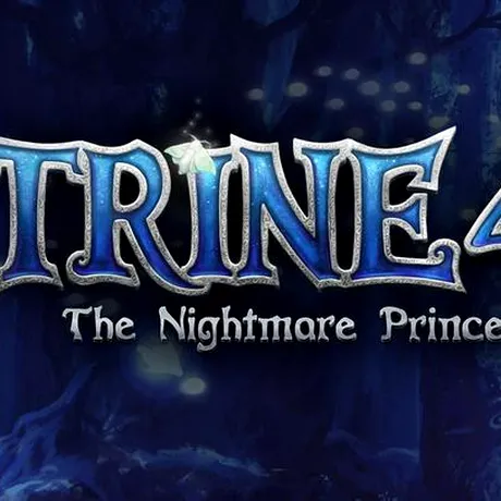 Trine 4: The Nightmare Prince, anunţat oficial
