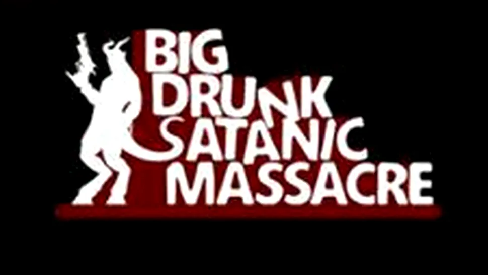 BDSM: Big Drunk Satanic Massacre